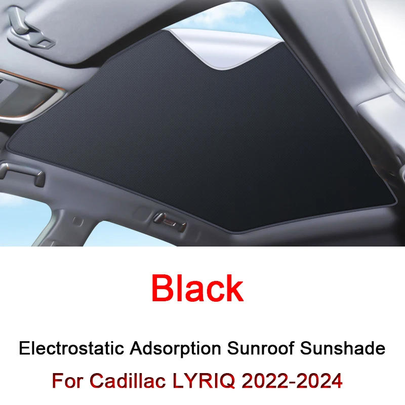 

Car Electrostatic Adsorption Sunroof Sunshade Covers Fit For Cadillac LYRIQ 2022-2024 Heat Insulation Skylight Sticker Accessory