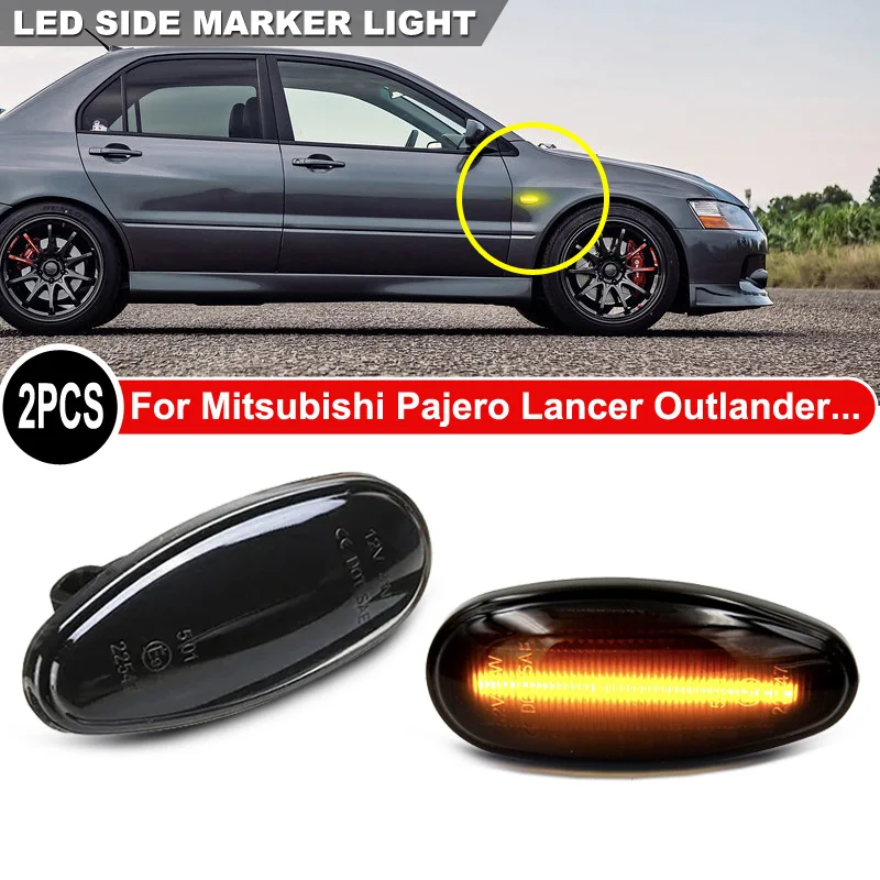 2Pcs LED Side Marker Light Dynamic Indicator Lamp For Mitsubishi Pajero Lancer Outlander Freeca I-Miev Galant Space Eclipse