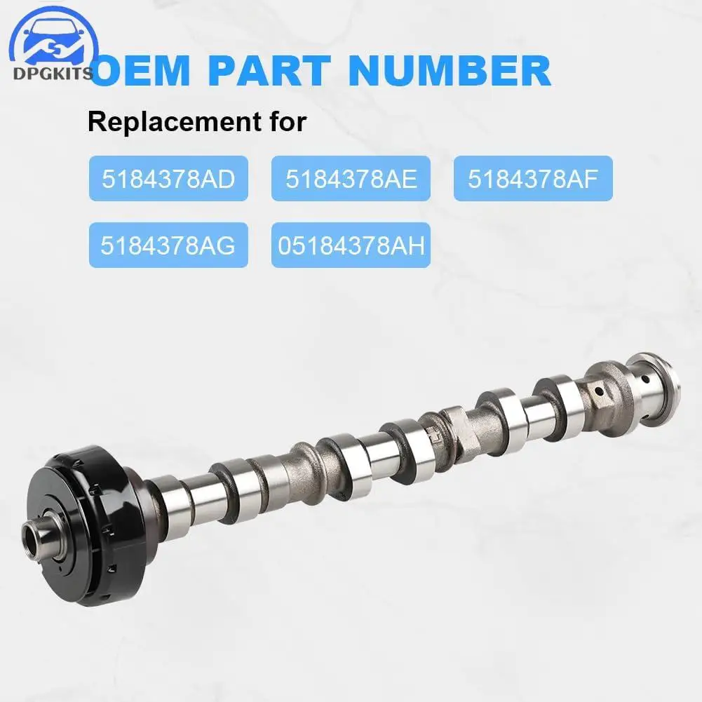 

DPGKITS 1pc Cam shaft For 2011-2020 Jeep Dodge Chrysler 3.6L 5184379AG 5184379AD 5184379AE 5184379AF Car Accessories Wholesale