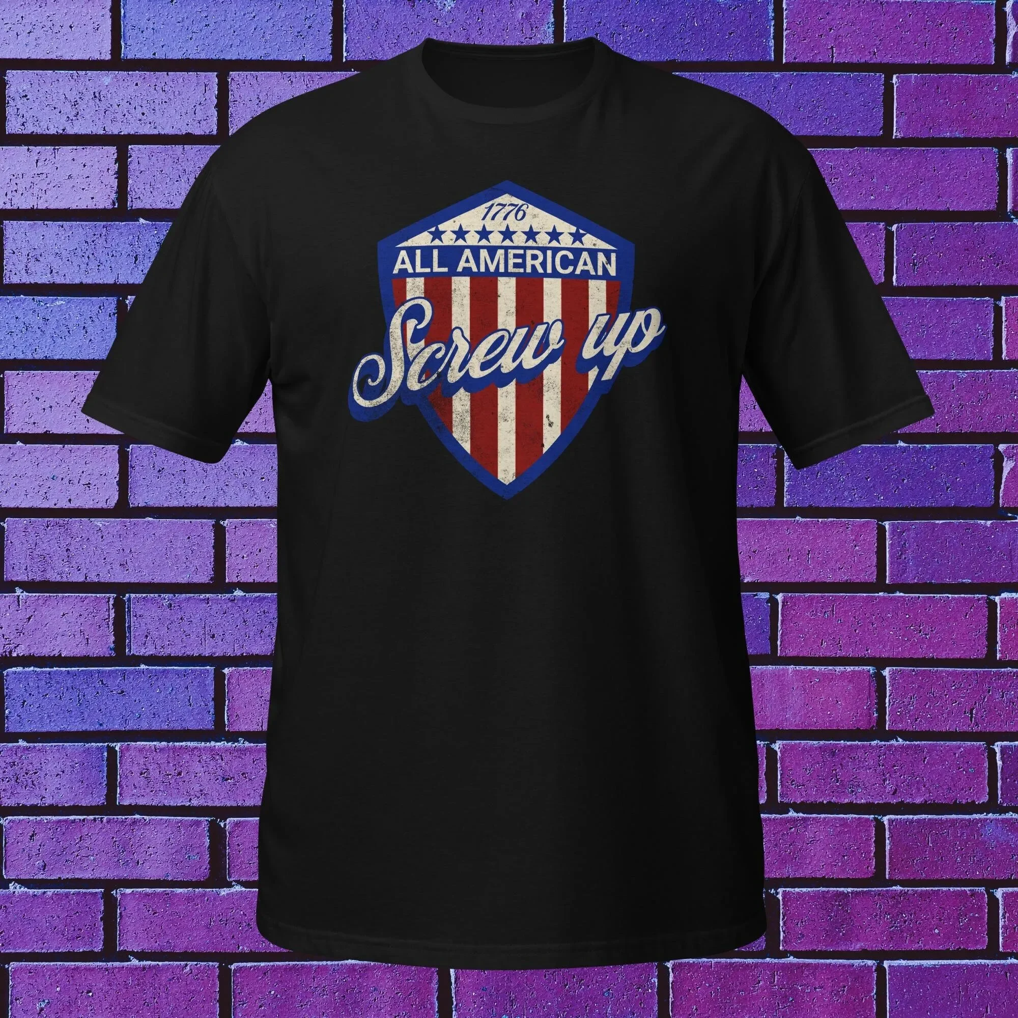 All American Screw up  T Shirt