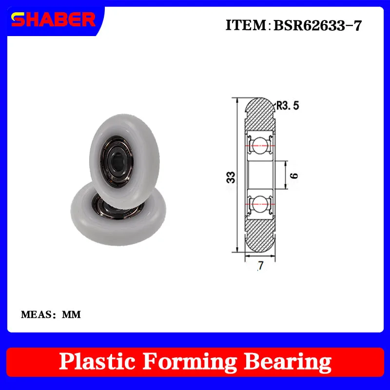 【SHABER】Factory supply Spherical Radius POM plastic coated bearing BSR62633-7 High wear resistance High quality nylon pulley