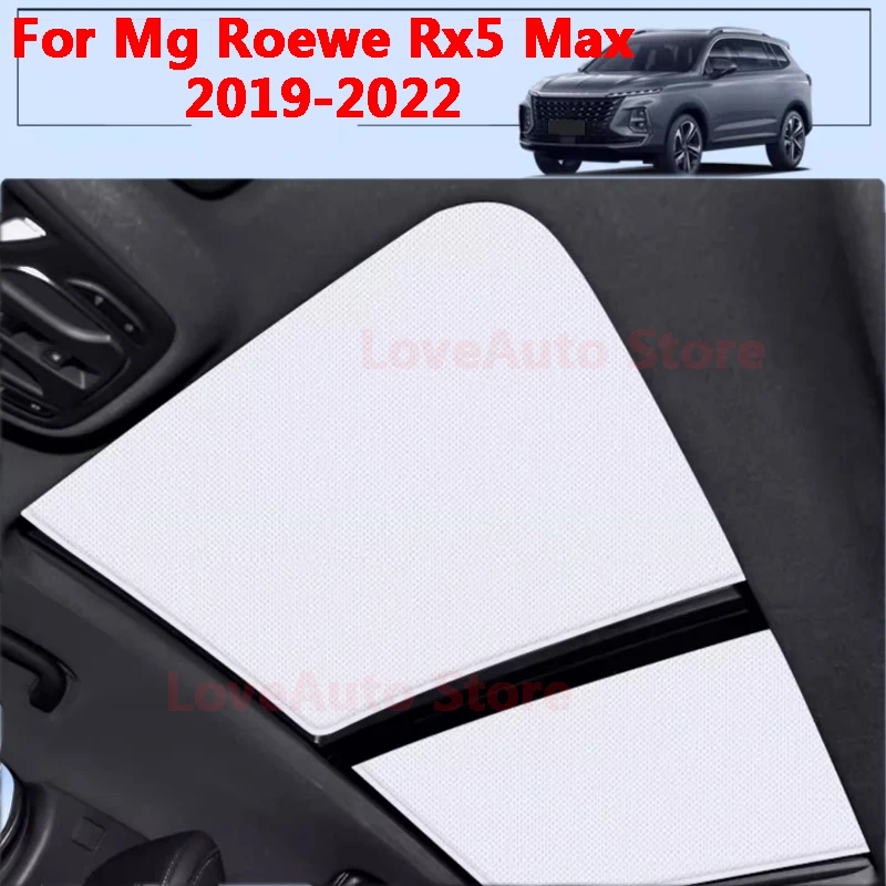 

Для MG Roewe RX5 MAX 2019-2022 автомобильный люк на крыше, занавеска, теплозащитный экран, солнцезащитная пластина на крышу автомобиля, аксессуары для украшения