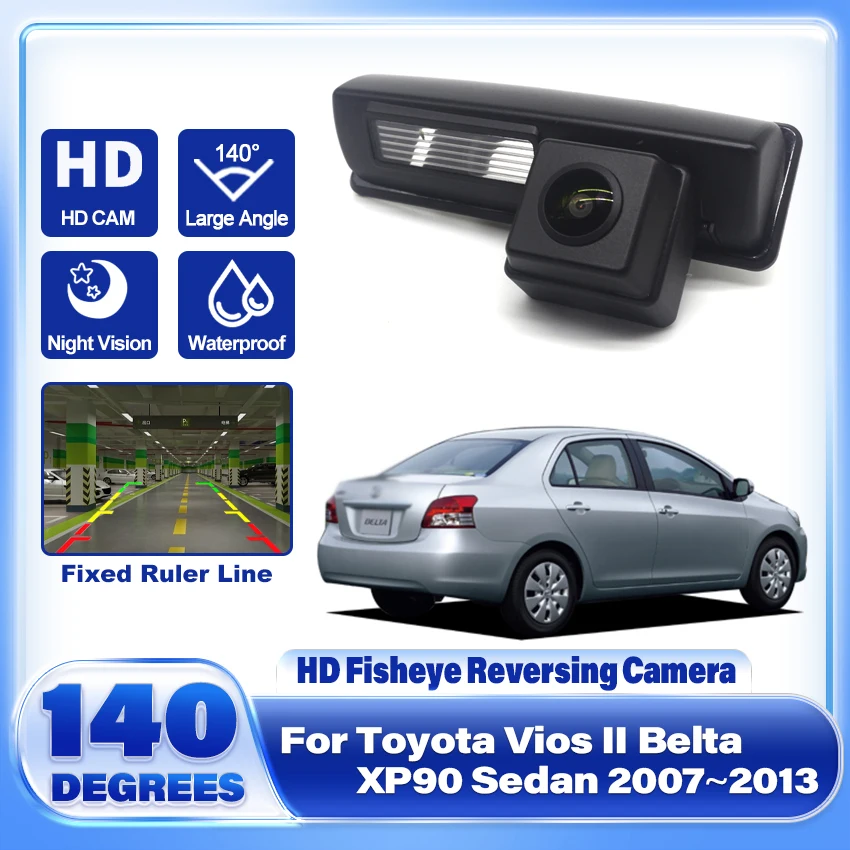 

CCD HD Fisheye Lens Rear View Camera For Toyota Vios II Belta XP90 Sedan 2007 2008 2009 2010 2011 2012 2013 Car Parking Monitor