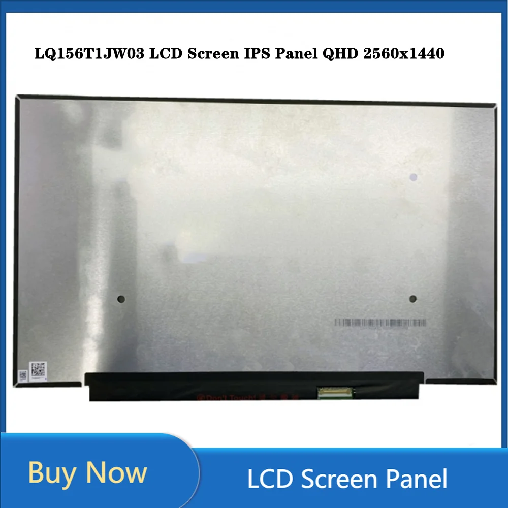 

LQ156T1JW03 15.6 inch LCD Screen IPS Panel Slim QHD 2560x1440 240Hz 100% DCI-P3 EDP 40pins Non-touch