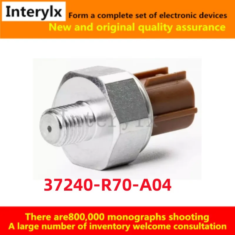 1Pcs/Lot 37240R70A04 suitable for Honda Accord oil pressure sensor pressure switch 37240-R70-A04