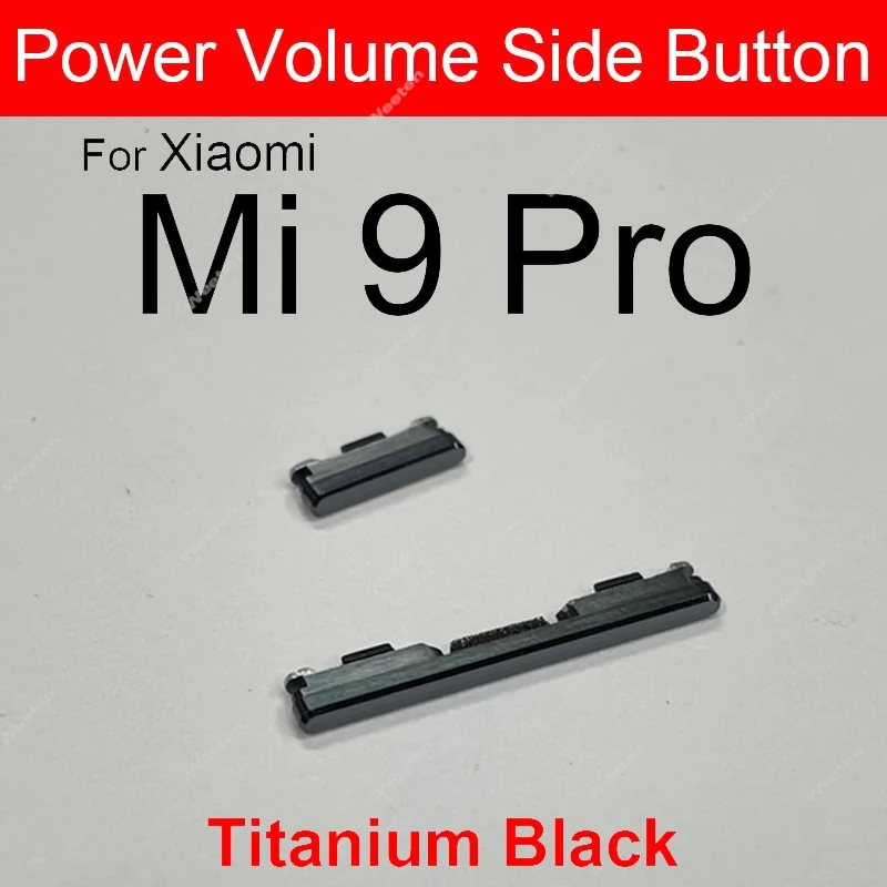 Power Volume Side Button For Xiaomi Mi 9 Pro 9SE CC9 CC9e 9T Pro A3 Volume Control & Power Switch Side Key For Redmi K20 Pro