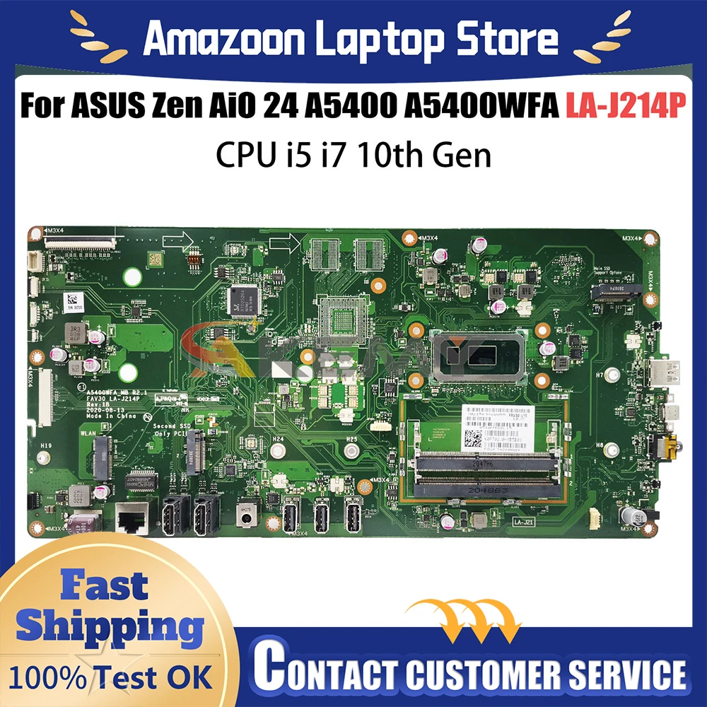 

Материнская плата для ASUS Zen AiO 24 A5400 A5400WFB A5400WFC A5400WFD A5400WFAR A5300WFA A5500WFA A5401WFA UM5400WFA LA-J214P A5400WFA