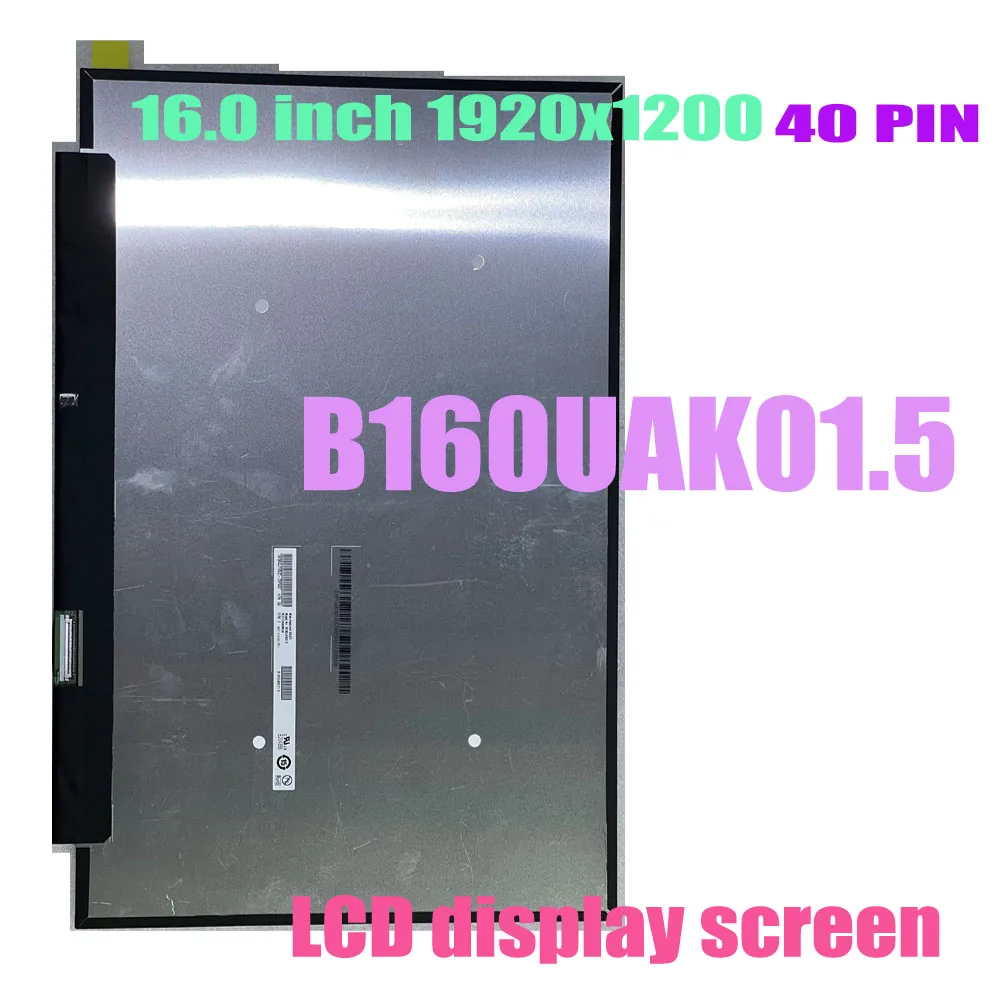 Wholesale B160UAK01.5 Laptop Touch LCD Screen Panel IPS 16.0'' 1920x1200 40 PIN LCD Display 165Hz