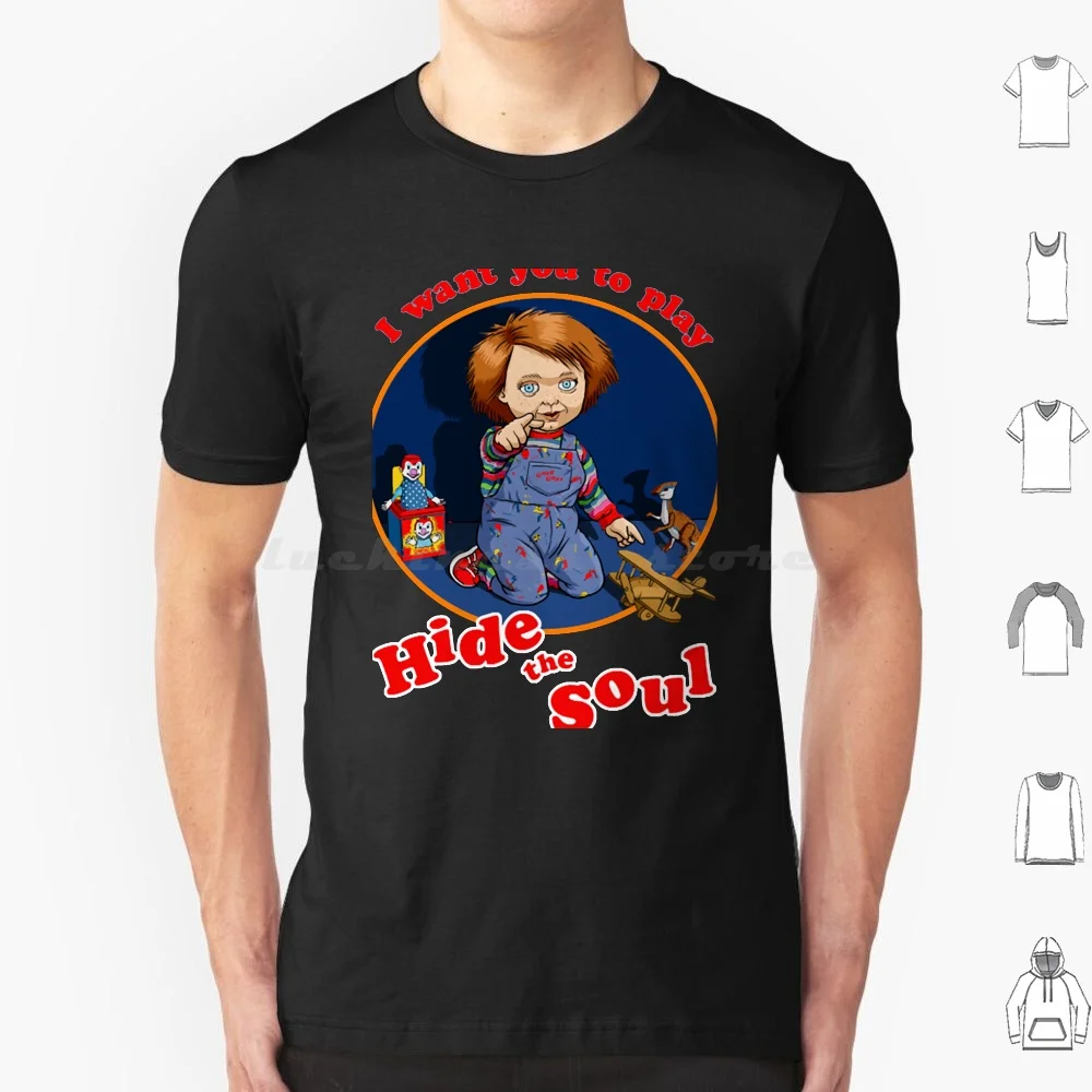 Hide The Soul T Shirt Cotton Men Women Diy Print Chucky Chucky Tv Series Bride Of Chucky Chucky Doll Seed Of Chucky Curse Of