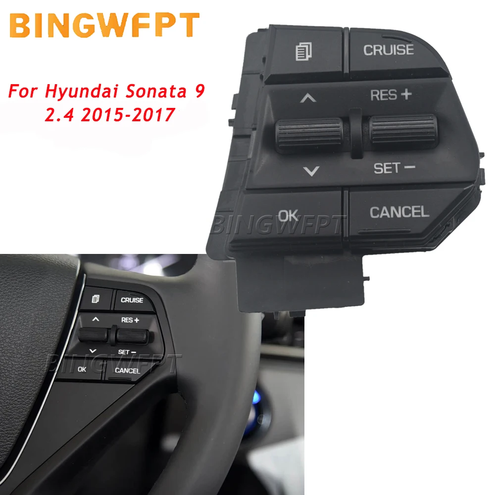 

Steering Wheel Cruise Control Switch Multi-function Button For Hyundai Sonata 9 2.4L 2015 2016 2017