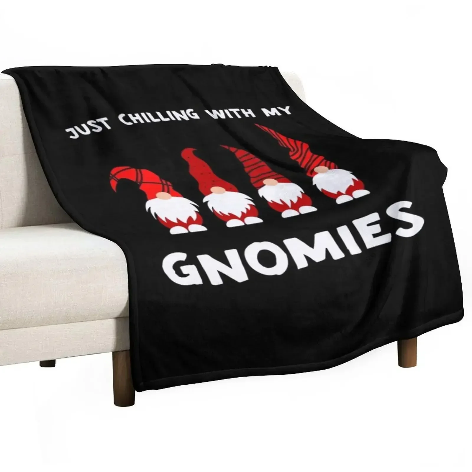 

Just Chilling With My Gnomies Throw Blanket Flannels Loose Blankets