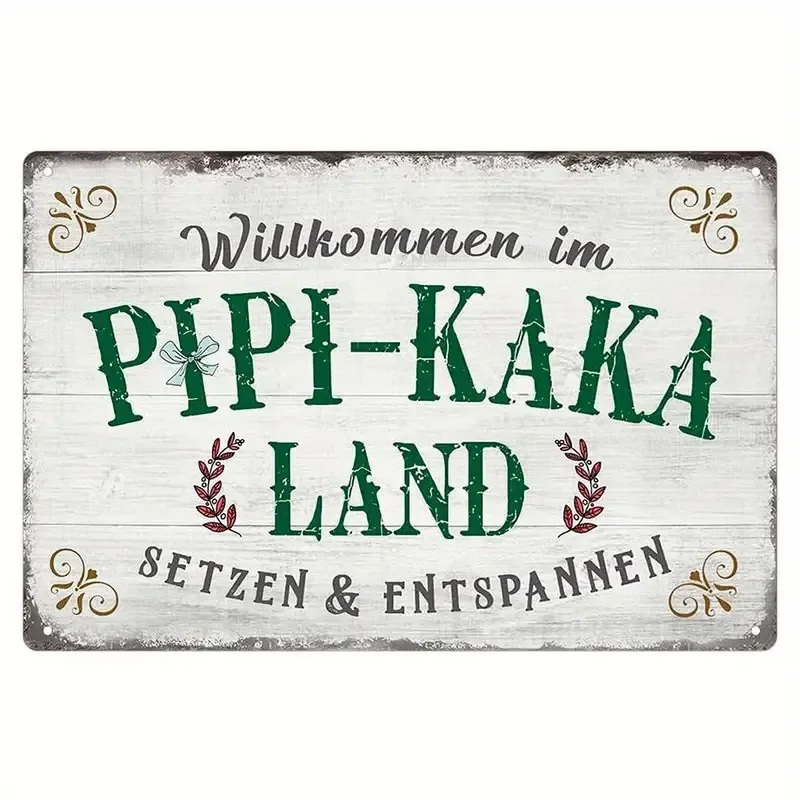 Pippi-Kaka Land Vintage Metal Sign - Decorative Retro Wall Art for Home/Office Relaxation Themed Gift, No Electricity Require