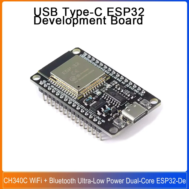

USB Type-C ESP32 Development Board CH340C WiFi + Bluetooth Ultra-Low Power Dual-Core ESP32-De