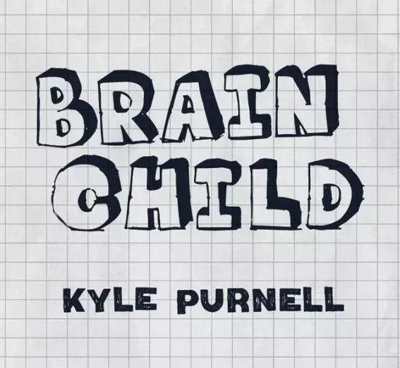 Brain Child by Kyle Purnell   -Magic tricks