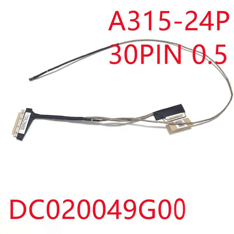 

New Laptop LCD Cable for Acer A315-24P 30pin 0.5 DC020049G00