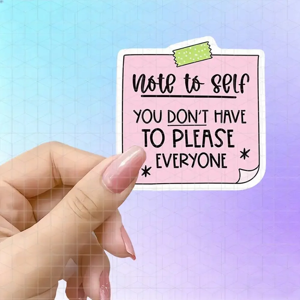 To Myself No Need To Please Everyone Self-Care Vinyl Sticker Matte Decal For Laptop Water Cup Journal