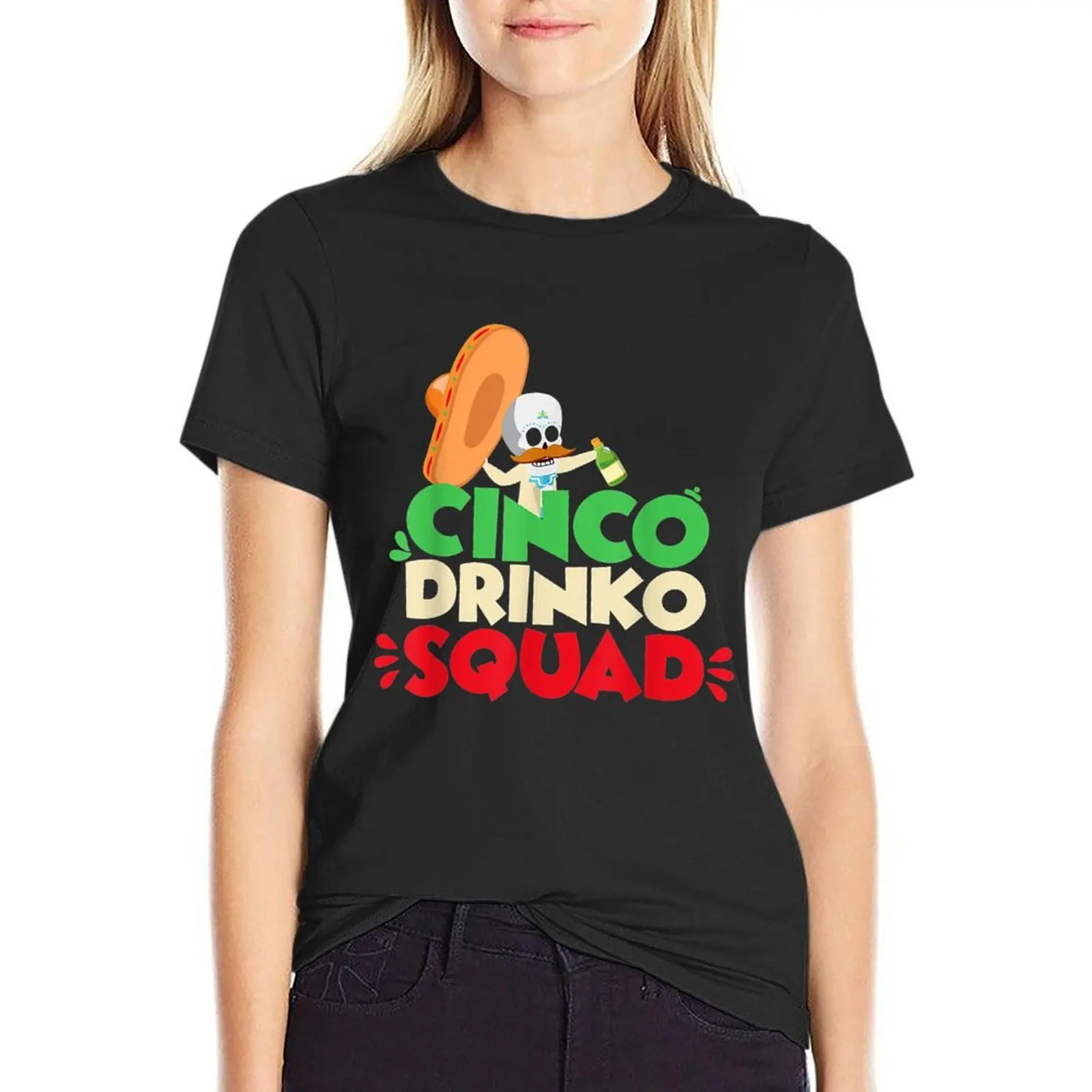 

Cinco Drinko Squad Drinking Cinco De Mayo Party T-Shirt cute clothes plain t shirts for Women loose fit