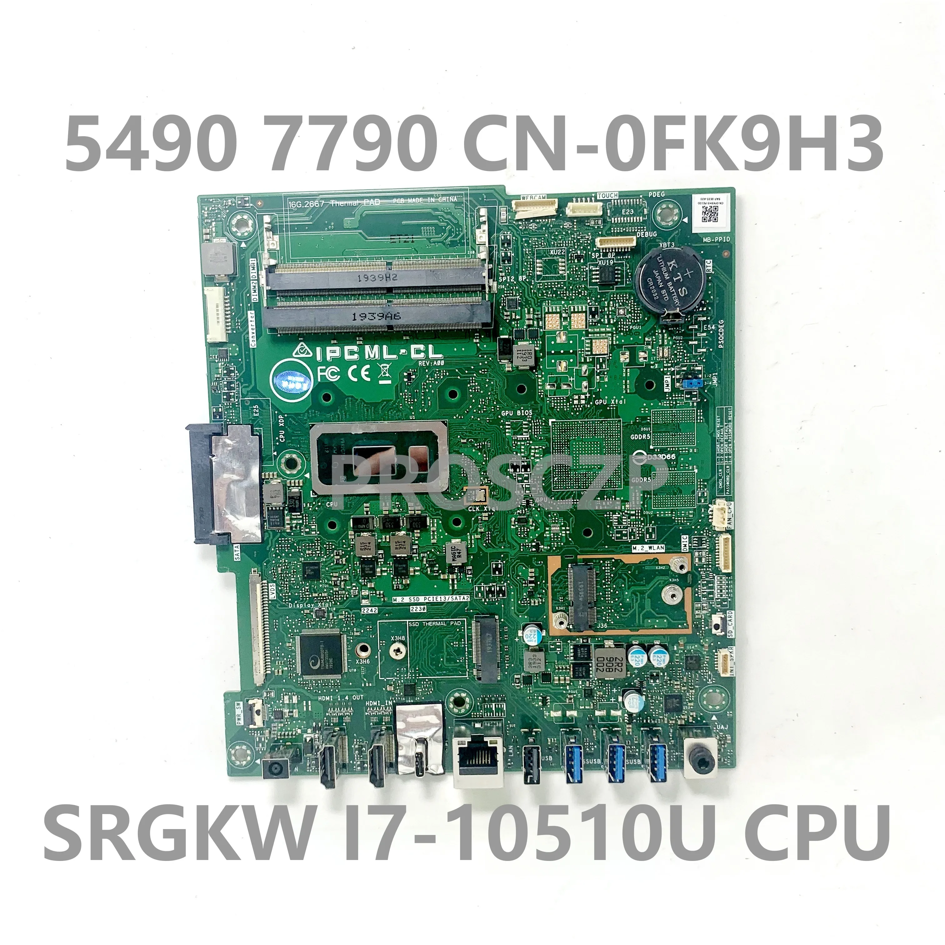 CN-0FK9H3 0FK9H3 0FK9H3 For Dell5490 7790 Laptop Motherboard With SRGKW I7-10510U CPU 100% Full Tested Good