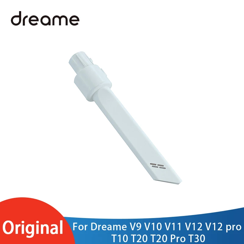 

Оригинальные запасные части Dreame V9 V10 V11 V12 V12 pro T10 T20 T20 Pro T30, щетка для инструментов, узкая щелевая всасывающая зазор, аксессуары для всасывания