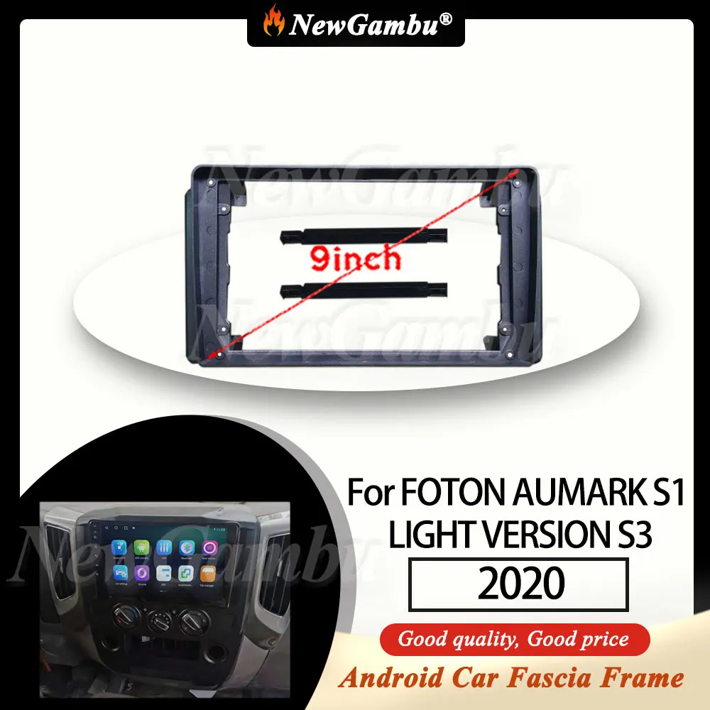Radio para Auto NewGambu de 9 Pulgadas con Instalación de DVD y GPS para FOTON AUMARK S1 VERSIÓN LIGERA S3 2020, Marco Sin CABLE