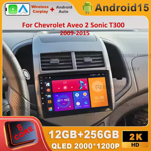 Android 15 Car Radio For Chevrolet Aveo 2 Sonic T300 Autoradio Multimedia Video Player Navigation Stereo Head Unit GPS CarPlay