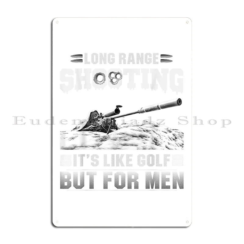 Long Range Shooting Its Like Golf But For Men 2nd Amendment Metal Plaque Poster Decoration Cinema Printing Tin Sign Poster