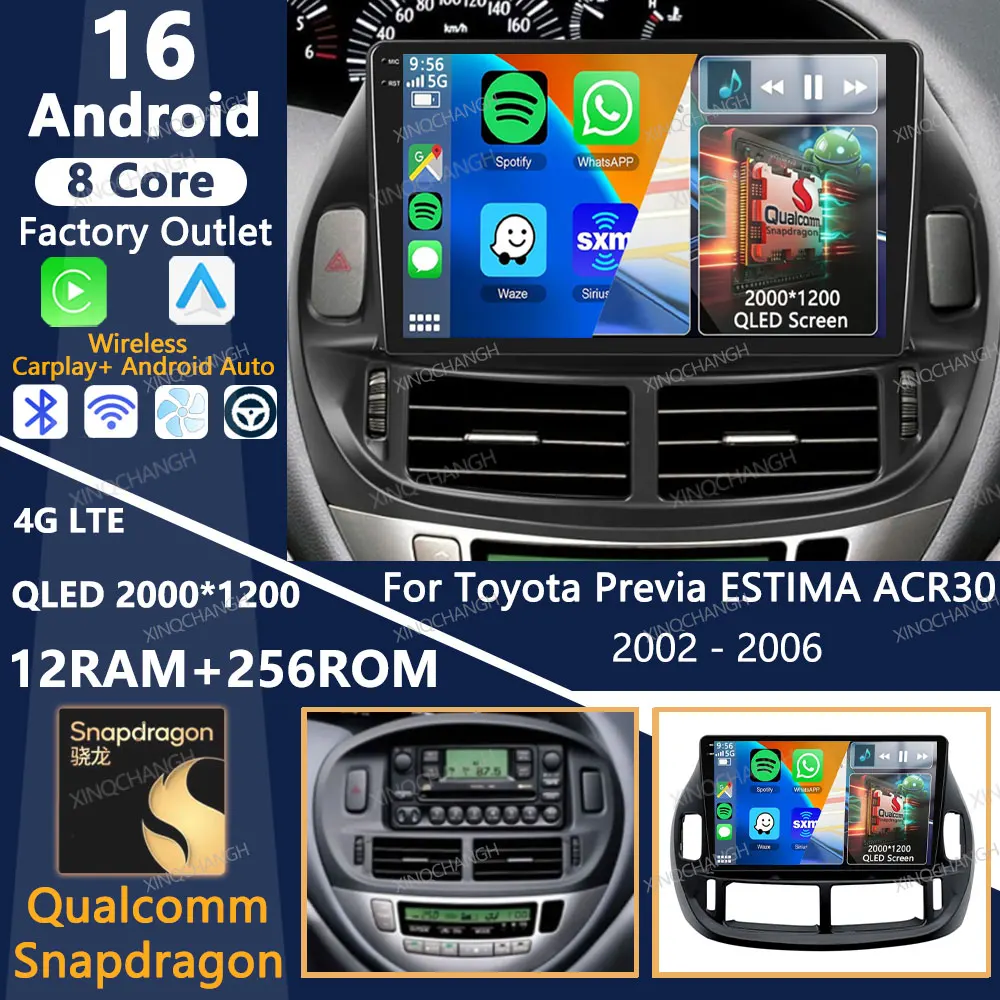 Android 16 Car Radio For Toyota Previa ESTIMA ACR30 Tarago 2002 - 2006 QLED Multimedia Video Player 4G WIFI 2DIN BT Qualcomm GPS