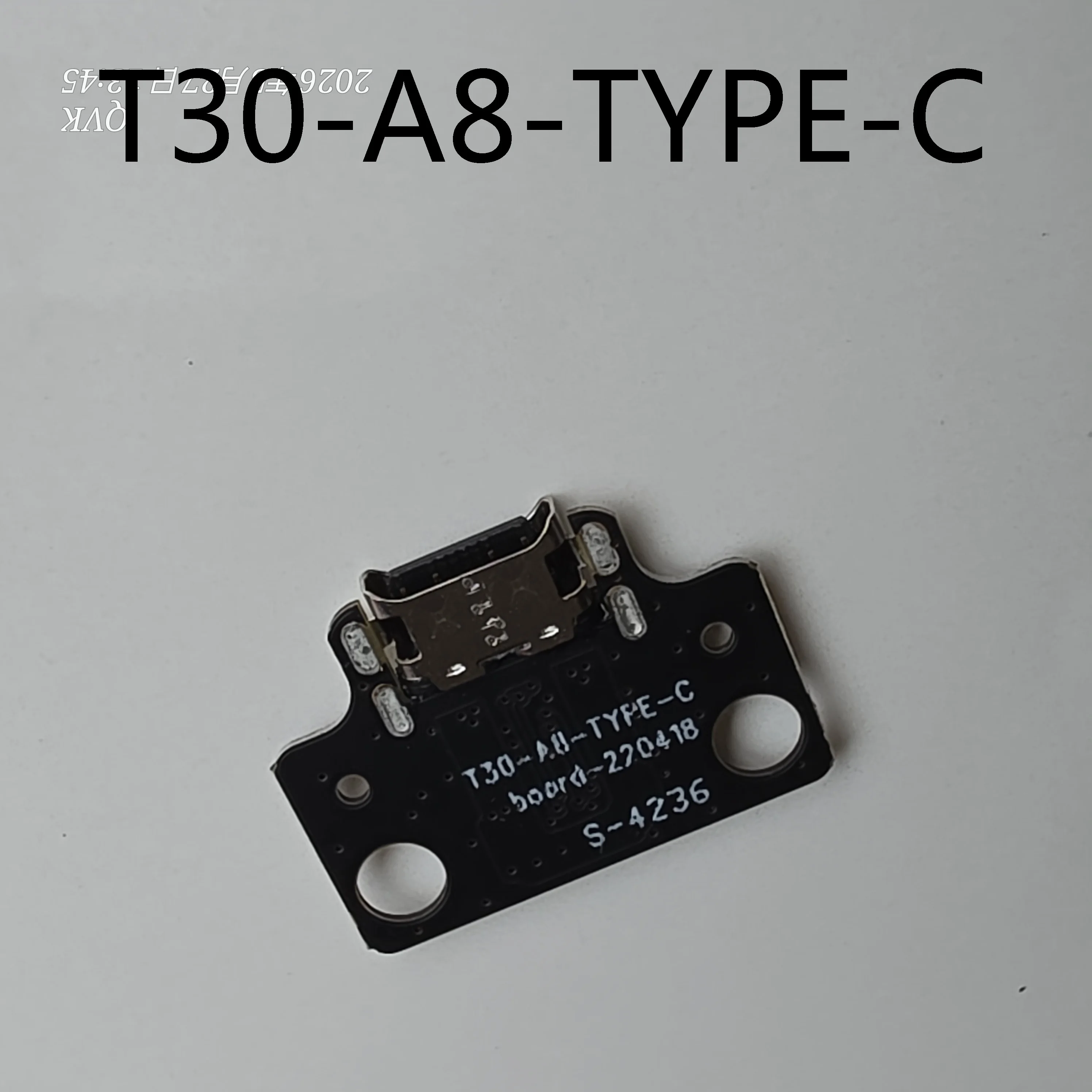 Оригинальная USB-плата T30-A8-TYPE-C S-4236 с разъемом Type-C для зарядки, запчасти для ремонта мобильных устройств и планшетов