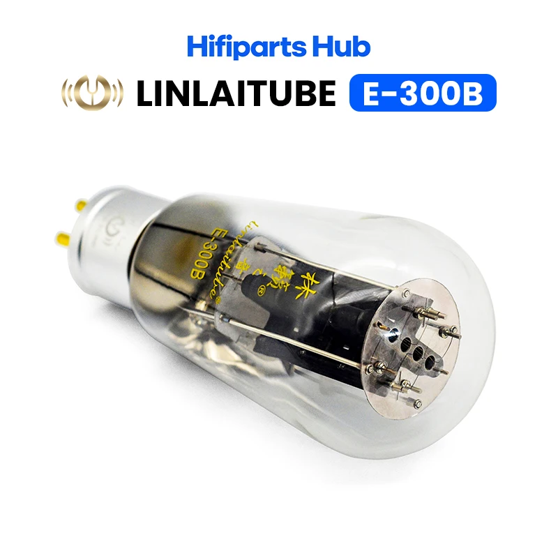 Hifiparts Linlai Tube Elite E300B High Performance Upgrade PSVANE WE300B A300B