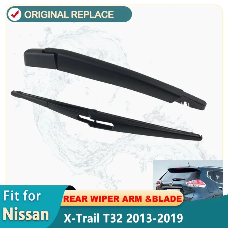 Rear Wiper ARM & Blade For Nissan X-Trail T32 2013-2019 OEM Quality Back Windscreen Clean Tailgate Window Brush 28780-4CC0A