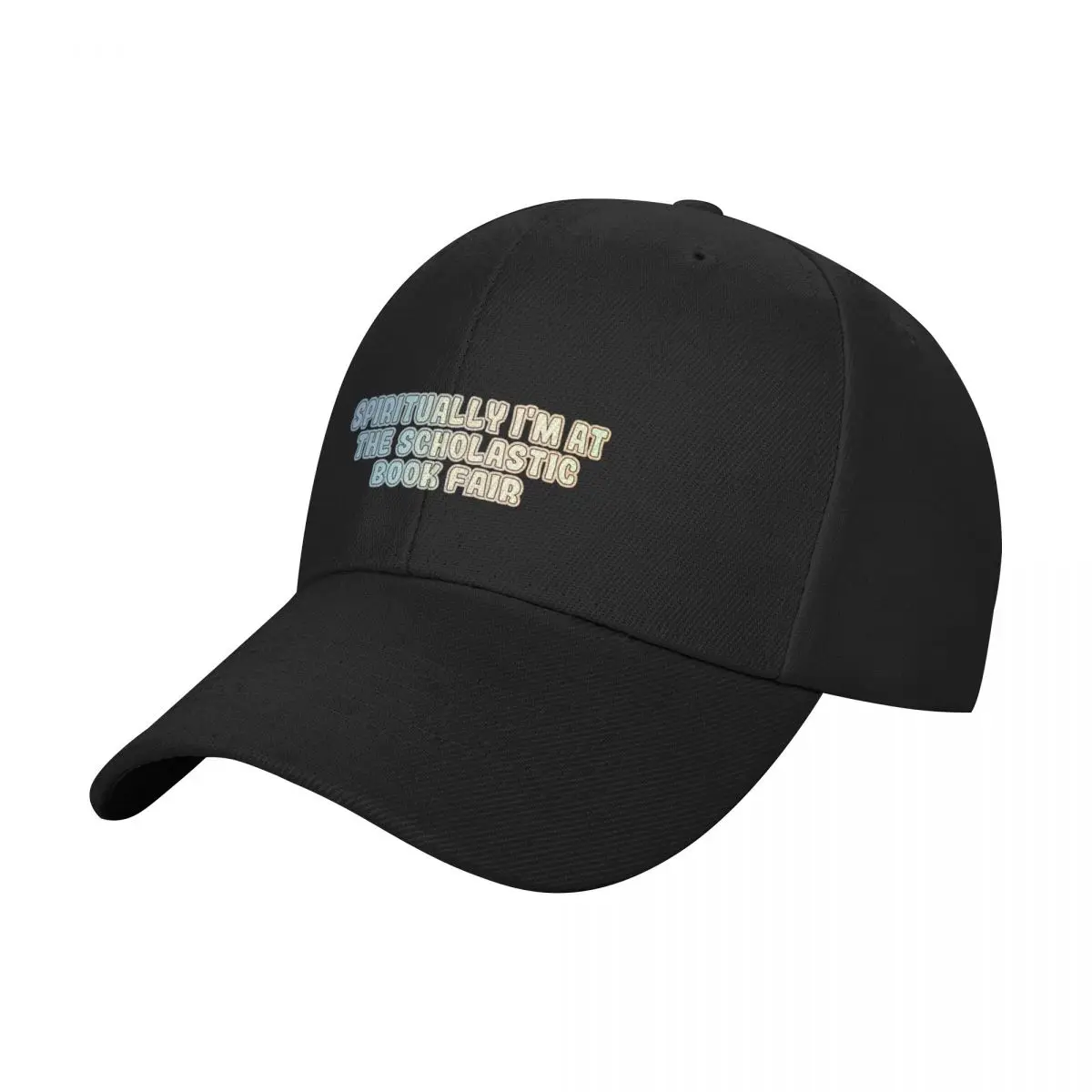 Spiritually I'm At The Scholastic Book Fair Baseball Cap beach hat hard hat summer hat Beach Bag Women's Golf Wear Men's