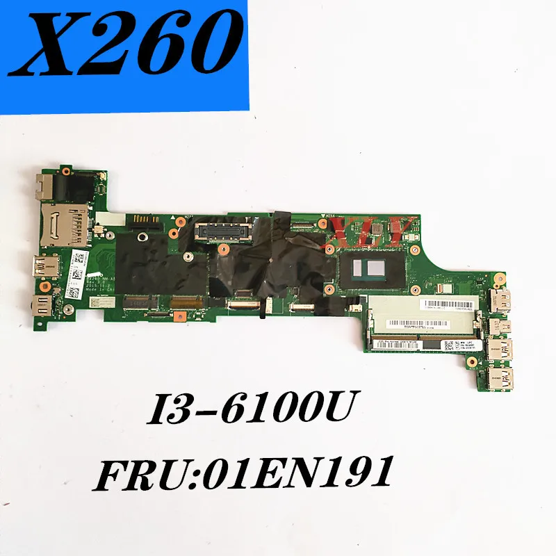 

FOR Lenovo ThinkPad X260 Notebook Motherboard BX260 MM-A531 I3-6100U DDR4 FRU:01EN191