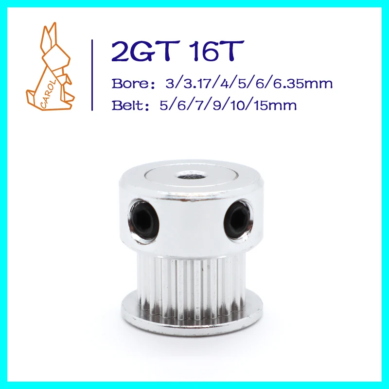 CAROL 2GT 16 Teeth 3D Printers synchronous belt Pulley Bore 3/3.17/4/5/6/6.35mm  Belt Width 5/6/7/9/10/15mm GT2 Timing Pulley