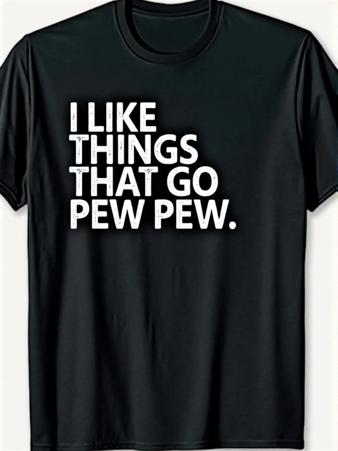 Men's I Like Things That Go Pew Pew Humorous Gun Enthusiast T-Shirt - Casual Crew Neck Short-Sleeve T-Shirt, Black Background with White Text, Ideal Gift for Gun Enthusiasts, Soft Fabric, Machine Washable
