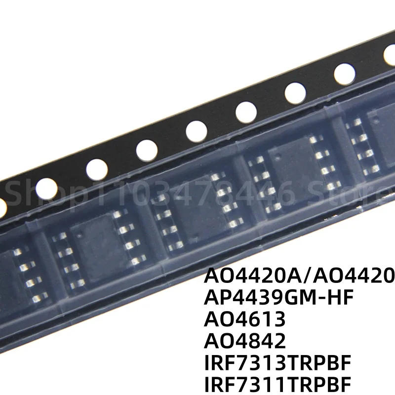 

AO4420A/AO4420 AP4439GM-HF AO4613 AO4842 IRF7313TRPBF IRF7311TRPBF SOP8, 100 шт.