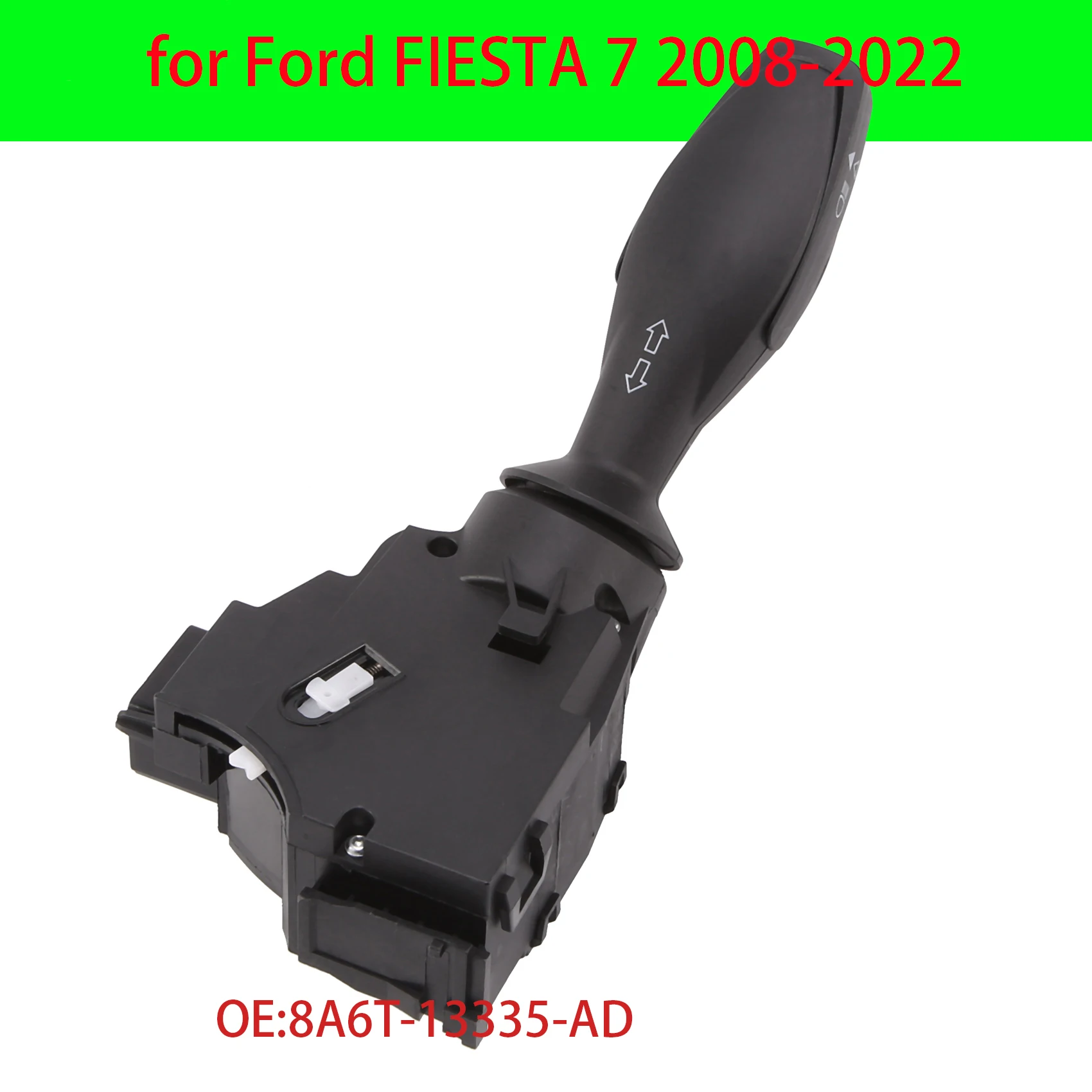 Car Indicator Turn Signal Switch Head Light Stalk Combination Switch 8A6T-13335-AD 8A6T13335AD for Ford FIESTA 7 08-22