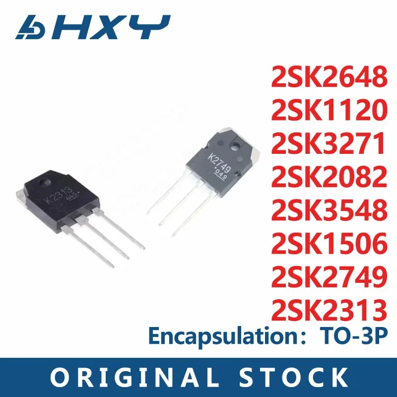 5PCS 2SK2082 2SK1506 2SK1120 2SK2313 2SK3548 2SK3271 2SK2648 2SK2749 TO3P POWER TRANSISTERS