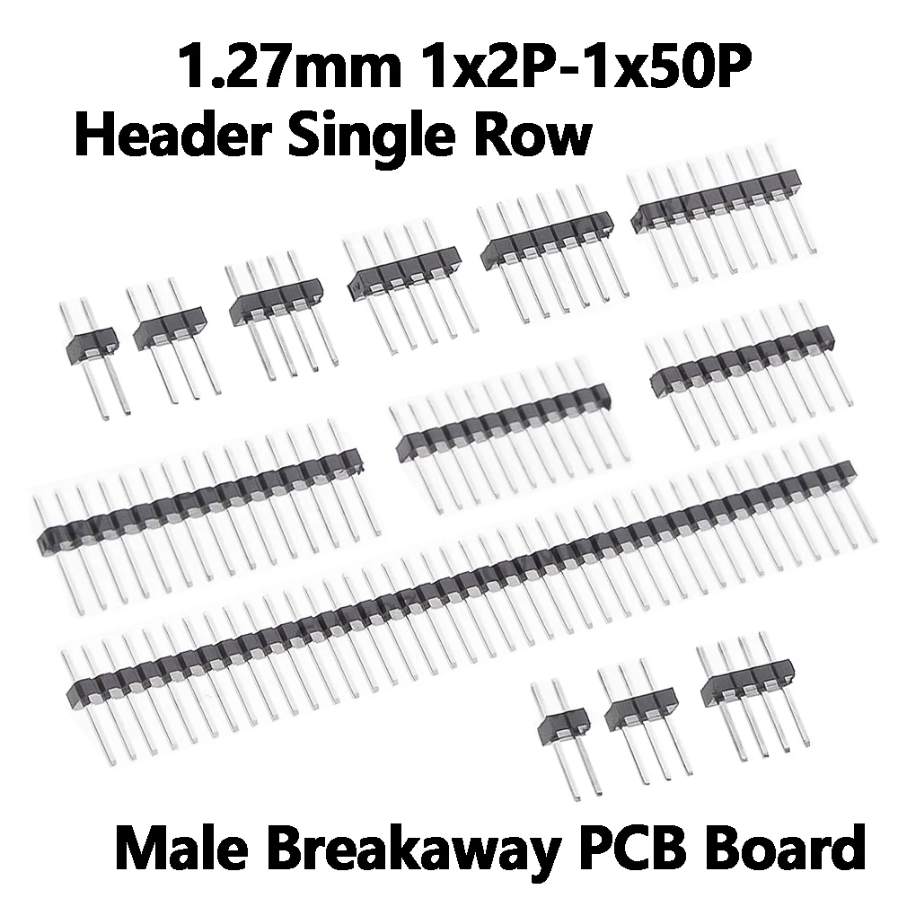 10PCS 10/12/15 /40P/6/8 1.27 Pin 50P 1X2/4/5 Header Single Row Male Breakaway PCB Board 1.27mm New Connector Pinheader 1.27P