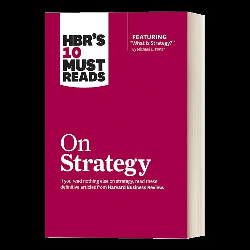 

HBR's 10 Must Reads on Strategy | Harvard Business Review | Core Business Strategy Guide for Managers & Professionals