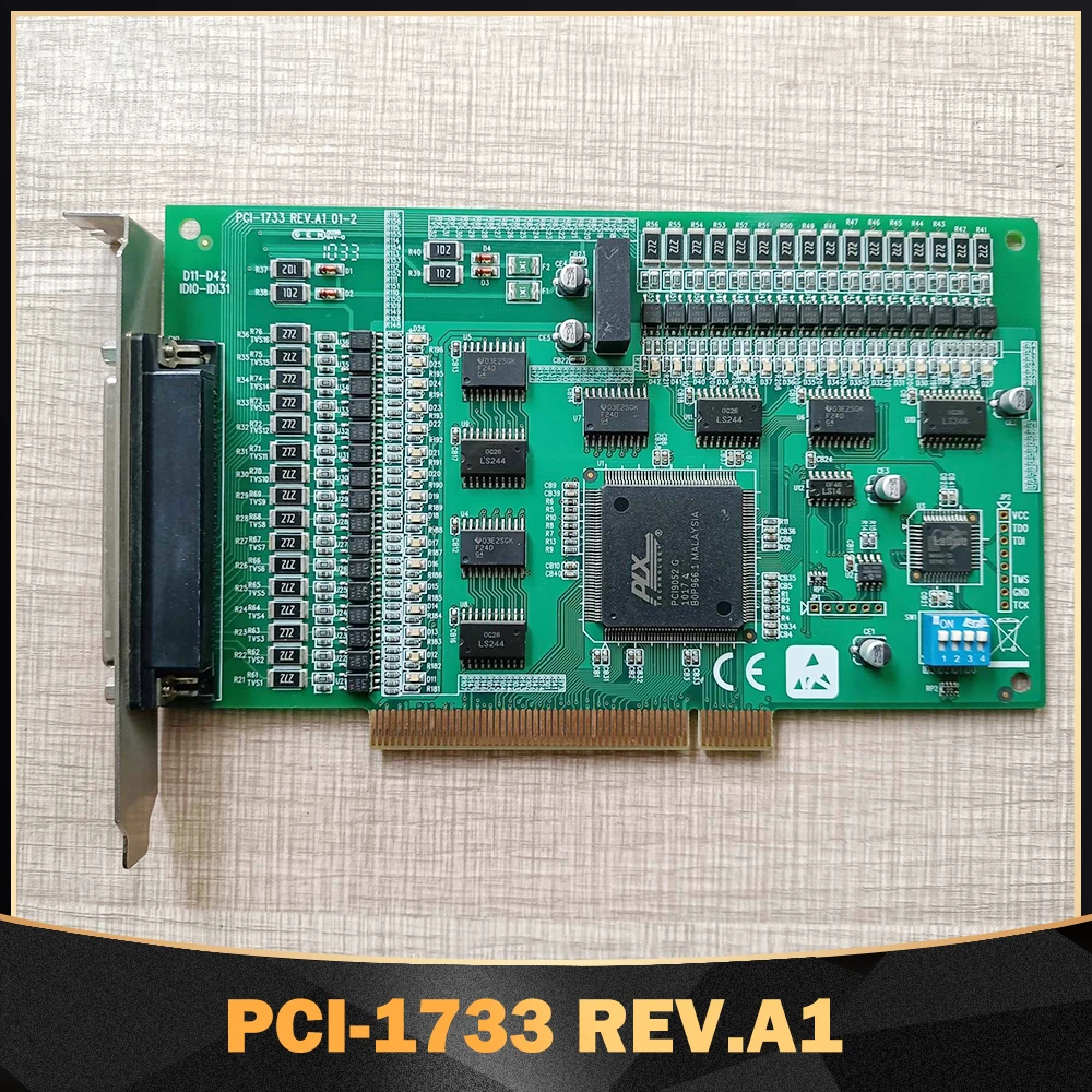 32-Channel Isolated Digital Input Card For Advantech PCI-1733 REV.A1