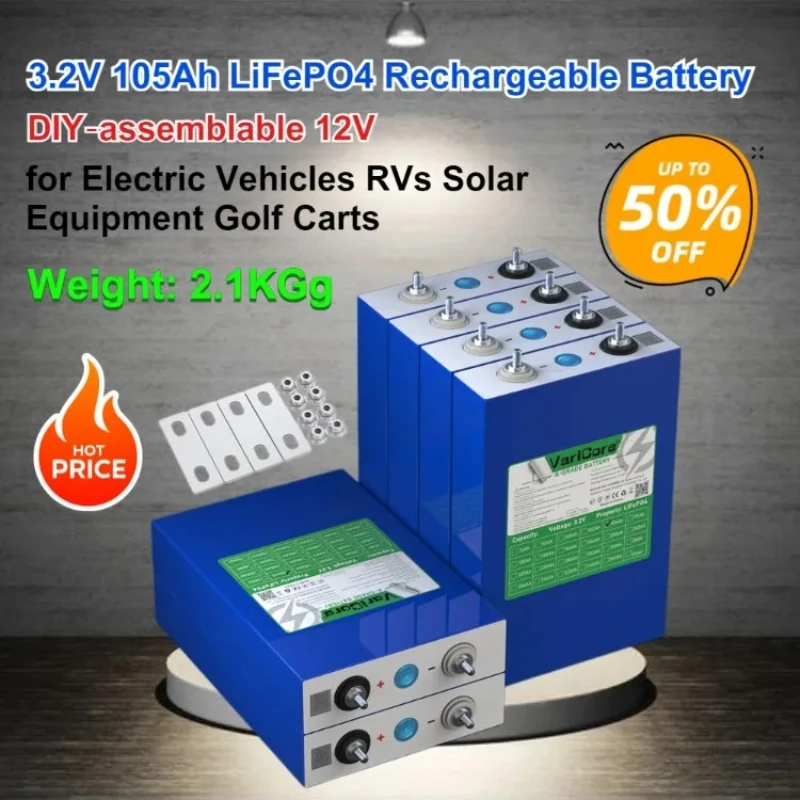 3.2V 105Ah LiFePO4 Rechargeable Battery DIY‑assemblable 12V for Electric Vehicles RVs Solar Equipment Golf Carts Weight: 2.1KGg