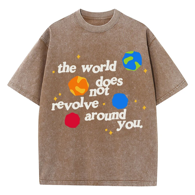 The World Doesn'T Revolve Around You Print Men Washed Tshirts Summer Fashion T-Shirt Breathable O-Neck Tee Shirts Cotton Clothes