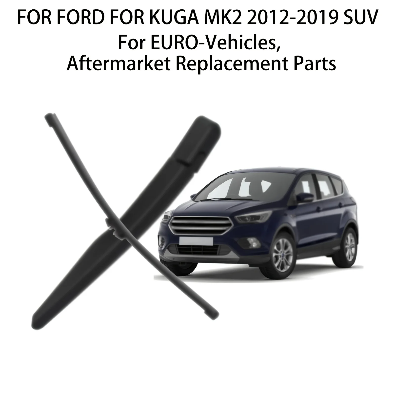 

ЗАДНИЙ СТЕКЛО ДЛЯ FORD ДЛЯ KUGA MK2 2012-2019 SUV ARM BLADE WINDSCREEN