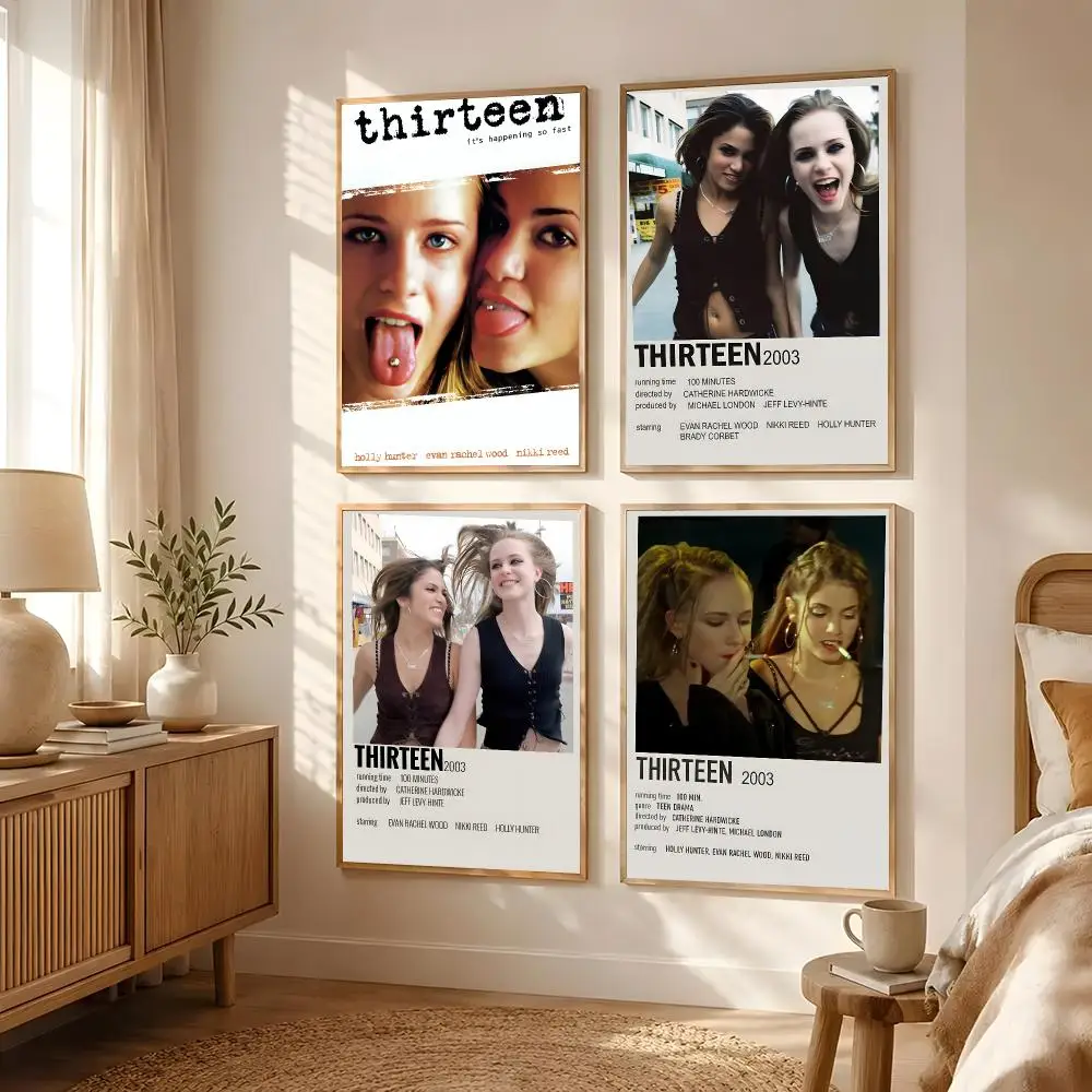 movie Thirteen Poster Poster Self-adhesive Art Waterproof Paper Sticker Coffee House Bar Room Wall Decor