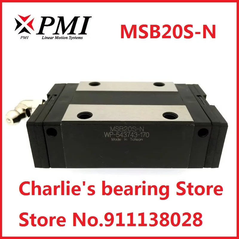 1pc 100% brand new original genuine PMI brand linear guide carriage model MSB20S-N