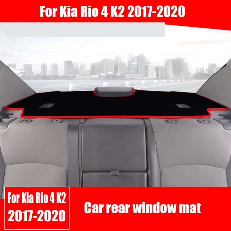

Коврик для заднего стекла для Kia Rio 4 K2 2017 2018 2019 2020