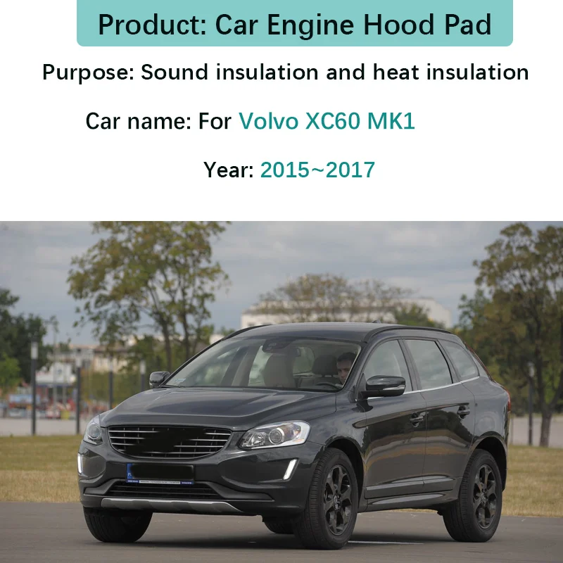 Soundproof Cotton Pad For Volvo XC60 MK1 2015 2016 2017 Engine Hood Sound Insulation Mat Thermal Protect Cover Car Accessories view 2