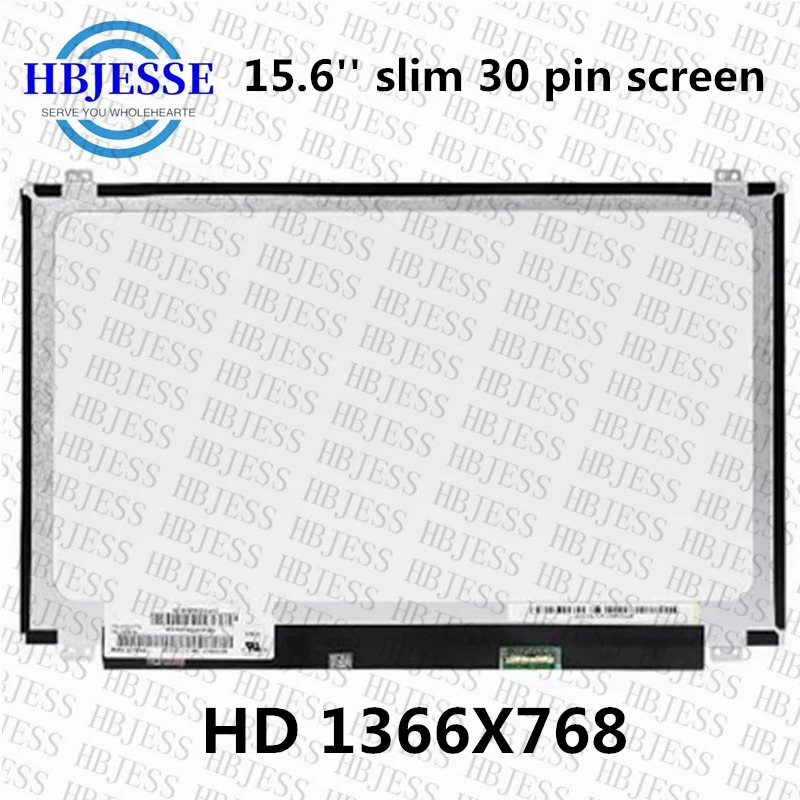 

Original 15.6'' HD eDP LCD Screen B156XTN07.1 N156BGA-EB2 NT156WHM-N32 NT156WHM-N42 N156BGA-EA2 B156XTN04 15.6'' slim 30 pins