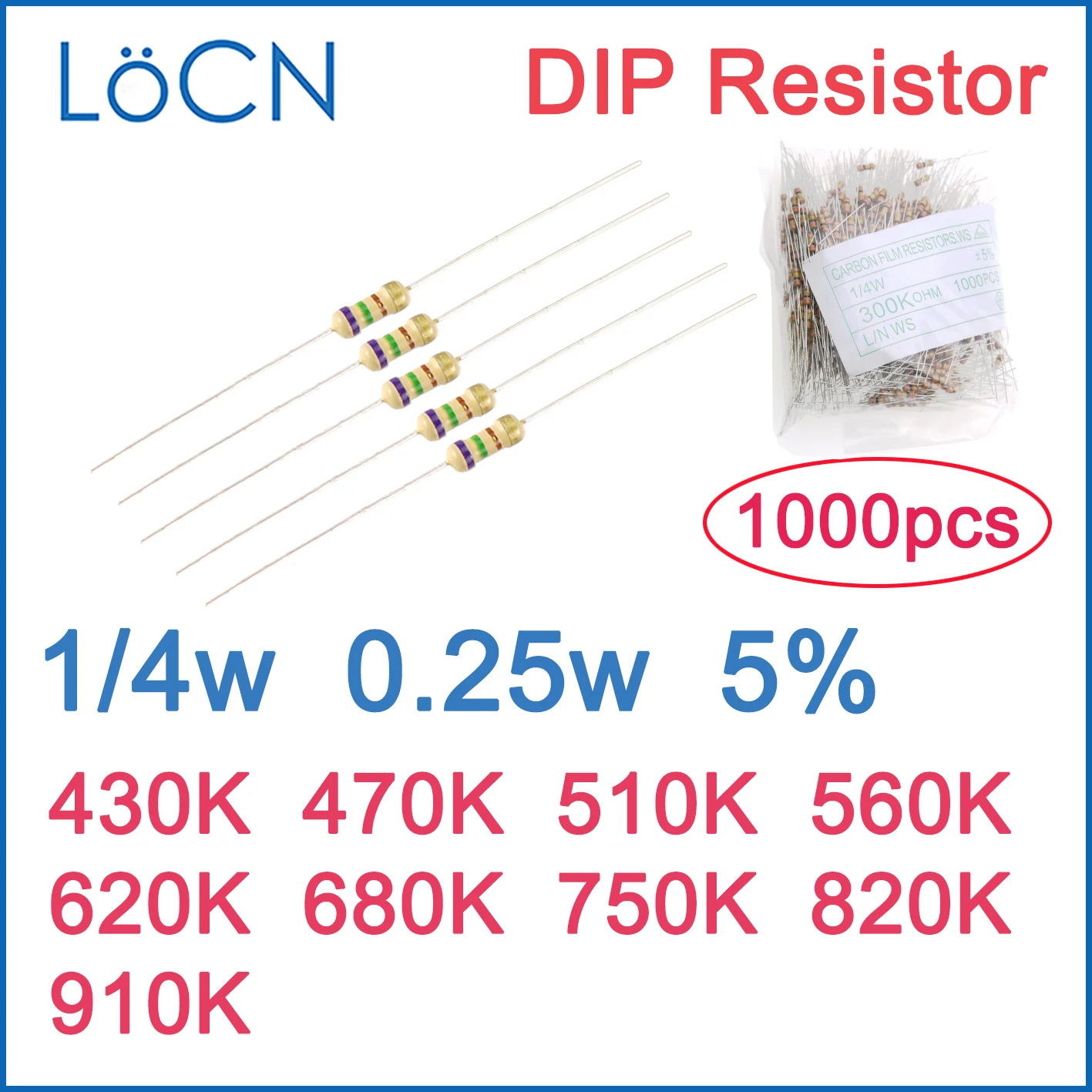 1000pcs 5% 1/4W Carbon Film Resistor DIP 430K 470K 510K 560K 620K 680K 750K 820K 910K OHM Color ring 0.25w