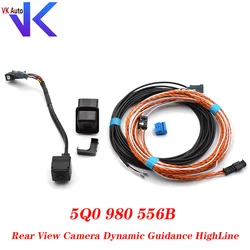 For MQB MIB 2 PRO For A3  Rear View Camera Dynamic Guidance HighLine 5Q0980556B 5Q0 980 556 B